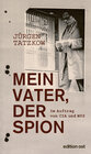Buchcover Mein Vater, der Spion
