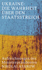 Buchcover Ukraine: Die Wahrheit über den Staatsstreich