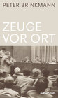 Buchcover Zeuge vor Ort