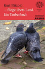 Buchcover ... fliege übers Land. Ein Taubenbuch