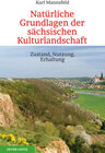 Buchcover Natürliche Grundlagen der sächsischen Kulturlandschaft