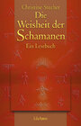 Buchcover Die Weisheit der Schamanen