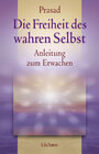 Buchcover Die Freiheit des wahren Selbst