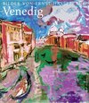 Buchcover Ein Dresdner malt Venedig - Bilder von Ernst Hassebrauk