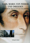 Buchcover Carl Maria von Weber und Dresden