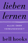 Buchcover Lieben lernen. Alles über Verbundenheit