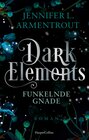 Buchcover Dark Elements 6 - Funkelnde Gnade