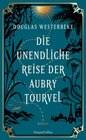 Buchcover Die unendliche Reise der Aubry Tourvel