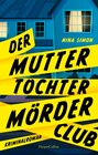 Buchcover Der Mutter-Tochter-Mörder-Club