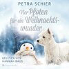 Buchcover Vier Pfoten für ein Weihnachtswunder (ungekürzt) - Petra Schier (Hörbuch-Download)