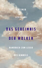 Buchcover Das Geheimnis der Wolken. Handbuch zum Lesen des Himmels