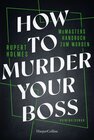 Buchcover How to murder your Boss – McMasters Handbuch zum Morden