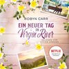 Buchcover Ein neuer Tag in Virgin River / Virgin River Bd.5 (MP3-Download)