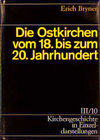 Buchcover Die Ostkirchen vom 18. bis zum 20. Jahrhundert