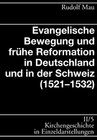 Buchcover Kirchengeschichte in Einzeldarstellungen / Spätes Mittelalter, Reformation, Konfessionelles Zeitalter / Evangelische Bew