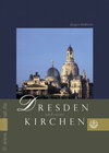 Buchcover Dresden und seine Kirchen