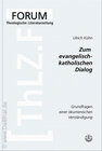 Buchcover Zum evangelisch-katholischen Dialog