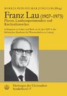 Buchcover Sonderband / Franz Lau (1907–1973)  Pfarrer, Landessuperintendent und Kirchenhistoriker