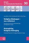 Buchcover Religiöse Bindungen – neu reflektiert | Reimagining Religious Belonging