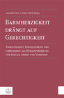 Buchcover Barmherzigkeit drängt auf Gerechtigkeit