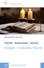 Buchcover Schrift - Bekenntnis - Kirche // Scripture - Confession - Church