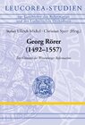 Buchcover Georg Rörer (1492–1557)