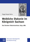 Buchcover Weibliche Diakonie im Königreich Sachsen