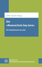 Buchcover Die „Rosenschule bey Jena“