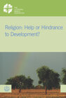 Buchcover Religion: Help or Hindrance to Development?