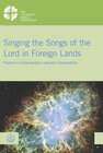 Buchcover Singing the Songs of the Lord in Foreign Lands