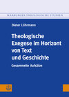 Buchcover Theologische Exegese im Horizont von Text und Geschichte