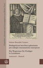 Buchcover Hodegeticum brevibus aphorismis pro collegio concionatorio conceptum / Ein Wegweiser für Prediger in Leitsätzen