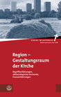 Buchcover Region – Gestaltungsraum der Kirche