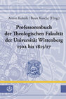 Buchcover Professorenbuch der Theologischen Fakultät der Universität Wittenberg 1502 bis 1815/17