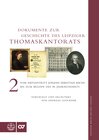 Buchcover Dokumente zur Geschichte des Leipziger Thomaskantorats