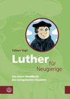 Buchcover Luther für Neugierige