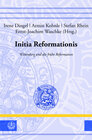 Buchcover Initia Reformationis