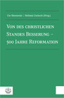 Buchcover Von des christlichen Standes Besserung – 500 Jahre Reformation