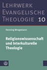 Religionswissenschaft und Interkulturelle Theologie width=