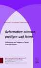 Buchcover Reformation erinnern, predigen und feiern