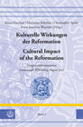 Buchcover Kulturelle Wirkungen der Reformation / Cultural Impact of the Reformation