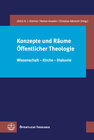 Buchcover Konzepte und Räume Öffentlicher Theologie