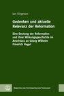 Buchcover Gedenken und aktuelle Relevanz der Reformation
