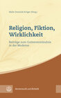 Buchcover Religion, Fiktion, Wirklichkeit