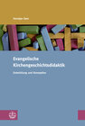 Buchcover Evangelische Kirchengeschichtsdidaktik