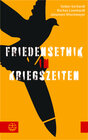 Buchcover Friedensethik in Kriegszeiten