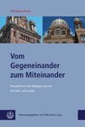 Buchcover Vom Gegeneinander zum Miteinander