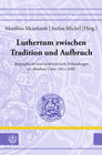 Buchcover Luthertum zwischen Tradition und Aufbruch