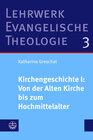 Buchcover Kirchengeschichte I: Von der Alten Kirche bis zum Hochmittelalter