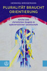Buchcover Pluralität braucht Orientierung